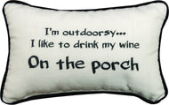 Manual Woodworkers Woodworkers Outdoorsy Drink Wine on Porch 12.5 x 8.5 Inch Woven Decorative Throw Pillow