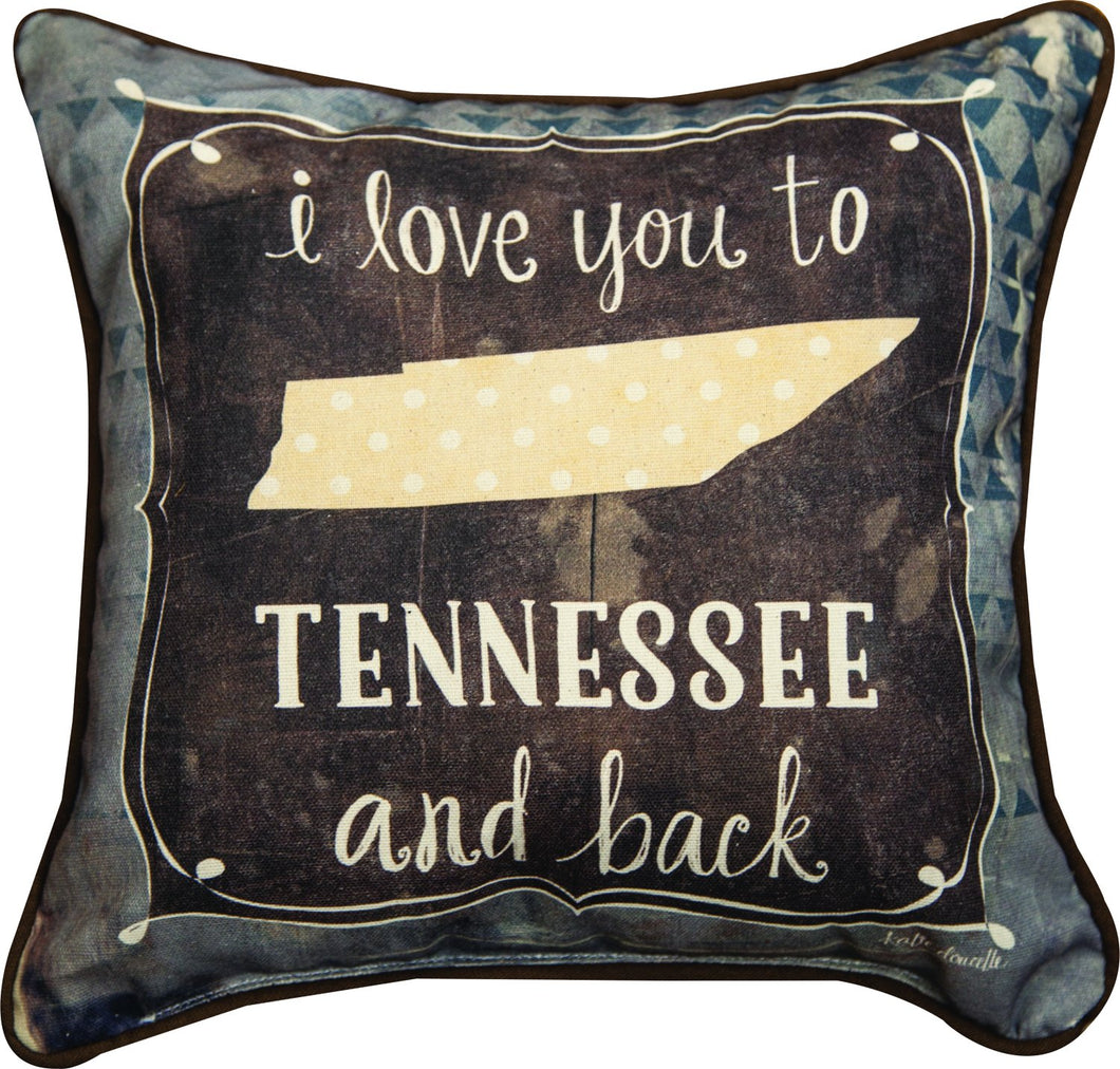 Manual Woodworkers I Love You To Tennessee & Back Pillow