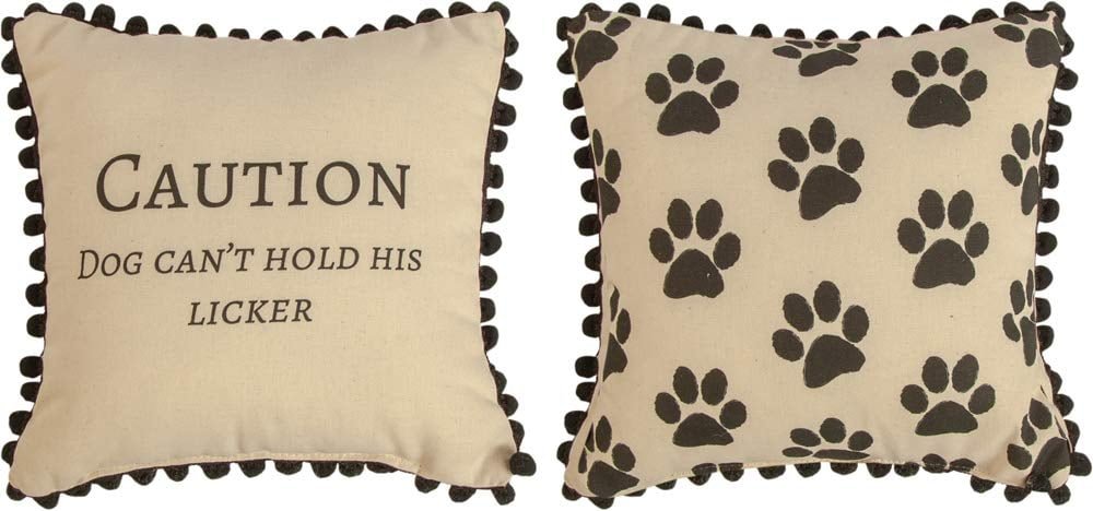 Manual Woodworker Caution Dog Cant Hold His Licker Pillow - Dog Pillow - Outdoor/Indoor Pillow - Decorative Pillow, 12 x 12 Inches - AT TEN Distribution
