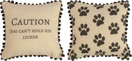 Manual Woodworker Caution Dog Cant Hold His Licker Pillow - Dog Pillow - Outdoor/Indoor Pillow - Decorative Pillow, 12 x 12 Inches - AT TEN Distribution