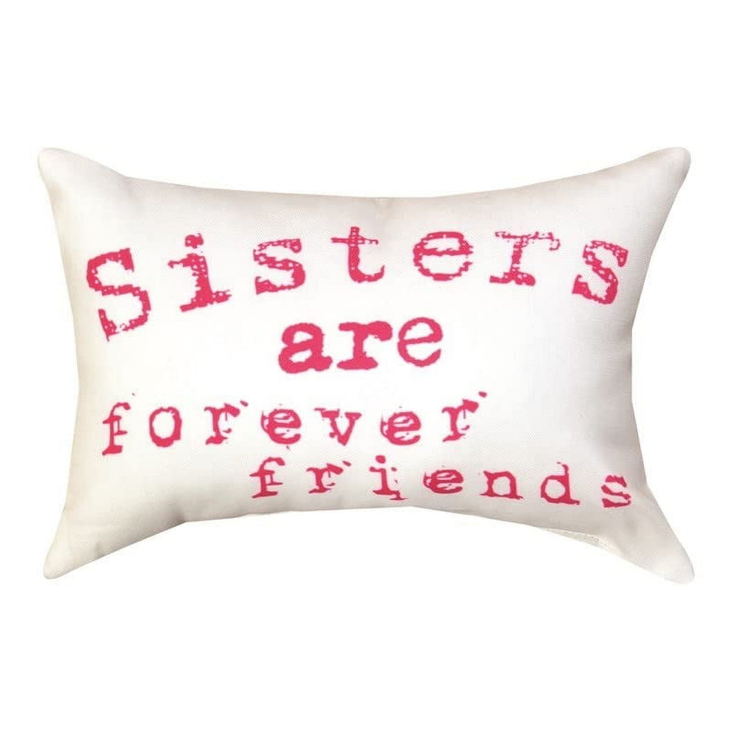 Manual Woodworker Pillow - Sisters are Forever Friends (12.5
