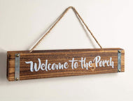 Manual Woodworker Sign - Welcome to The Porch (20 x 4) - AT TEN Distribution
