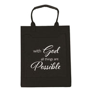 Tote Bag - With God All Things Are Possible - Black Felt (11.75