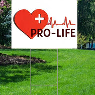 YS1011 Pro Life Abortion Issue Plastic Yard Sign Lawn Sign - AT TEN Distribution